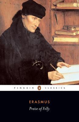 Praise of Folly - Desiderius Erasmus - cover