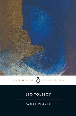 What is Art? - Leo Tolstoy - cover