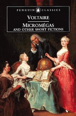 Micromegas and Other Short Fictions - Francois Voltaire - cover