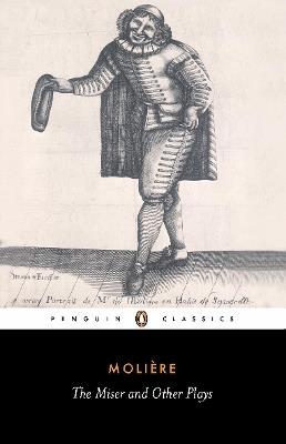 The Miser and Other Plays - Jean-Baptiste Moliere - cover