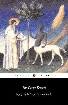 The Desert Fathers: Sayings of the Early Christian Monks - cover