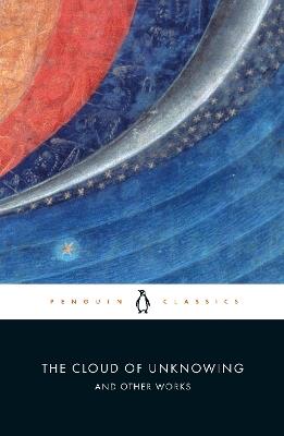 The Cloud of Unknowing and Other Works - cover