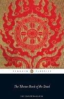 The Tibetan Book of the Dead: First Complete Translation - cover