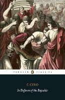 In Defence of the Republic - Cicero - cover
