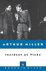 Incident at Vichy: A Play