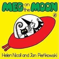Meg on the Moon - Helen Nicoll,Jan Pienkowski - cover