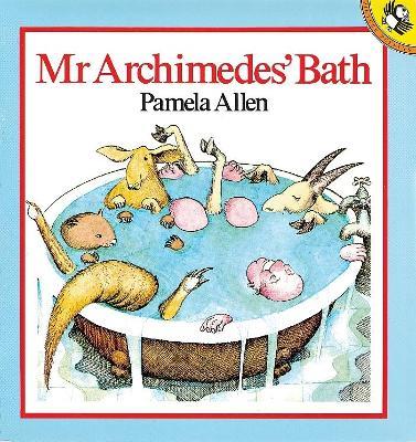 Mr Archimedes' Bath - Pamela Allen - cover