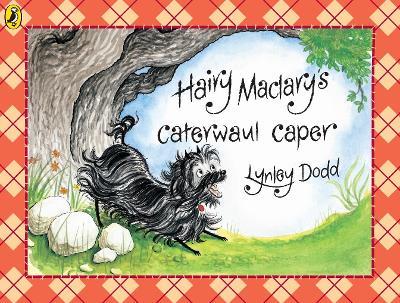 Hairy Maclary's Caterwaul Caper - Lynley Dodd - cover