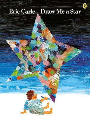 Draw Me a Star - Eric Carle - cover