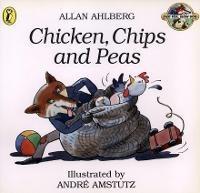 Chicken, Chips and Peas - Allan Ahlberg - cover