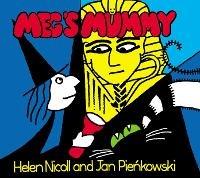 Meg's Mummy - Helen Nicoll,Jan Pienkowski - cover