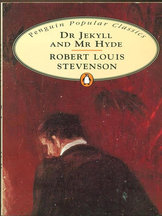 Dr Jekyll and Mr. Hyde - Robert Louis Stevenson - 3