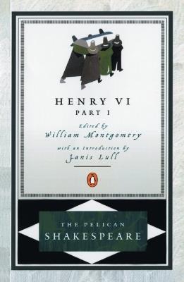 Henry VI, Part 1 - William Shakespeare - cover
