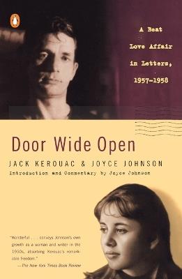 Door Wide Open: A Beat Love Affair in Letters, 1957-1958 - Jack Kerouac,Joyce Johnson - cover