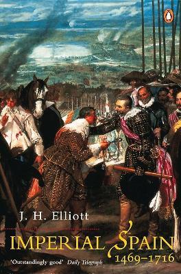 Imperial Spain 1469-1716 - J. H Elliott - cover