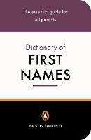 The Penguin Dictionary of First Names - David Pickering - cover