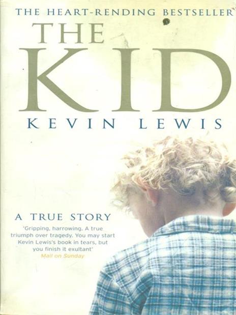 The Kid: A True Story - Kevin Lewis - 3
