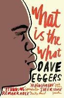 What is the What - Dave Eggers - cover