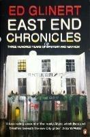 East End Chronicles - Ed Glinert - cover