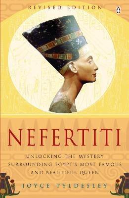 Nefertiti: Egypt's Sun Queen - Joyce Tyldesley - cover