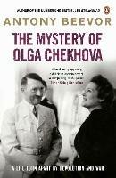The Mystery of Olga Chekhova: A Life Torn Apart By Revolution And War - Antony Beevor - cover
