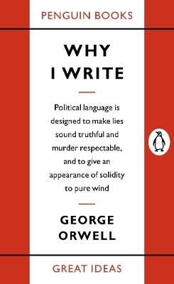 Why I Write - George Orwell - cover