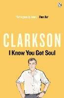 I Know You Got Soul - Jeremy Clarkson - cover