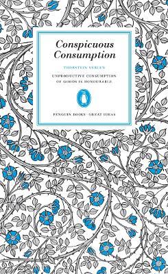 Conspicuous Consumption - Thorstein Veblen - cover