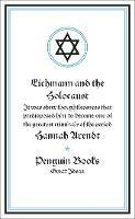 Eichmann and the Holocaust - Hannah Arendt - cover