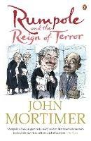 Rumpole and the Reign of Terror - John Mortimer - cover