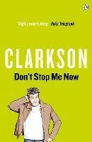 Don't Stop Me Now - Jeremy Clarkson - cover