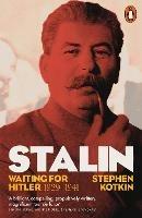 Stalin, Vol. II: Waiting for Hitler, 1929-1941 - Stephen Kotkin - cover