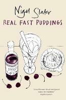 Real Fast Puddings - Nigel Slater - cover