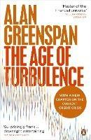 The Age of Turbulence: Adventures in a New World - Alan Greenspan - cover