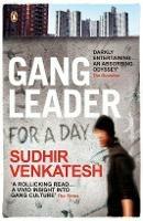 Gang Leader for a Day - Sudhir Venkatesh - cover
