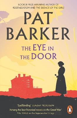 The Eye in the Door - Pat Barker - cover