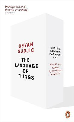 The Language of Things - Deyan Sudjic - cover