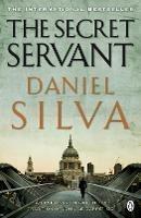 The Secret Servant - Daniel Silva - cover