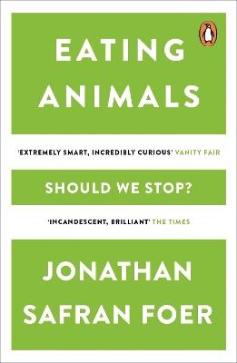 Eating Animals - Jonathan Safran Foer - cover