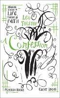 A Confession - Leo Tolstoy - 2