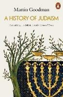 A History of Judaism - Martin Goodman - cover