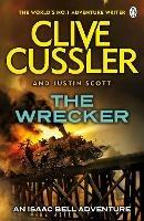 The Wrecker: Isaac Bell #2 - Clive Cussler,Justin Scott - cover