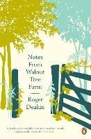 Notes from Walnut Tree Farm - Roger Deakin - cover