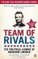 Team of Rivals: The Political Genius of Abraham Lincoln - Doris Kearns Goodwin - cover