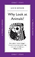 Why Look at Animals? - John Berger - cover