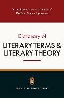 The Penguin Dictionary of Literary Terms and Literary Theory - J. A. Cuddon,M. A. R. Habib - cover