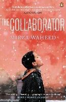 The Collaborator - Mirza Waheed - cover