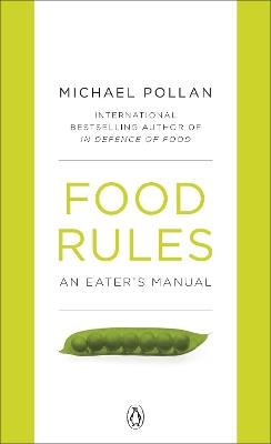 Food Rules: An Eater's Manual - Michael Pollan - cover