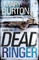 Dead Ringer - Mary Burton - cover