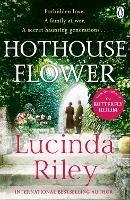 Hothouse Flower: The romantic and moving novel from the bestselling author of The Seven Sisters series